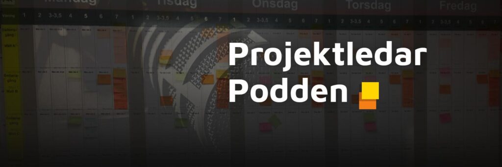 Projektledarpodden logo med projektplanering och kanban-tavla i bakgrunden